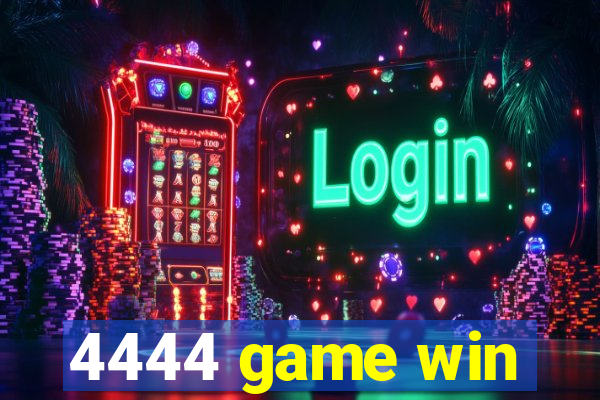 4444 game win